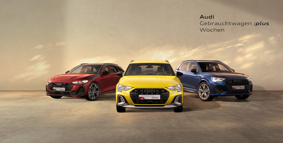 Audi Gebrauchtwagen :plus Wochen